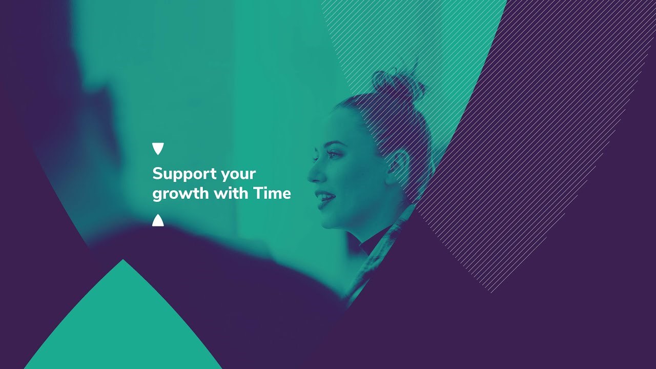 Support Your Growth With Time Support Your Growth With Time